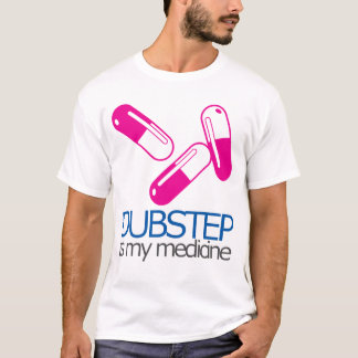 DUBSTEPはです私の薬(YES) Tシャツ