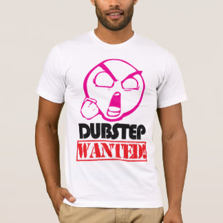 DubstepはTシャツがほしいと思いました Tシャツ