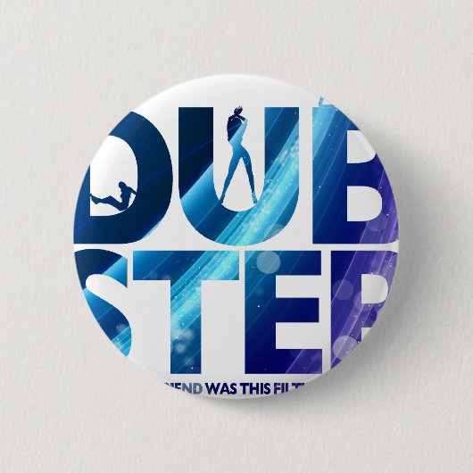 Dubstep Iの願いは私のガールフレンド汚れたこれでした 缶バッジ (正面)