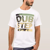 Dubstep Tシャツ (正面)