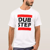 Dubstep Tシャツ (正面)