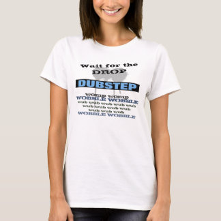 Dubstep Tシャツ
