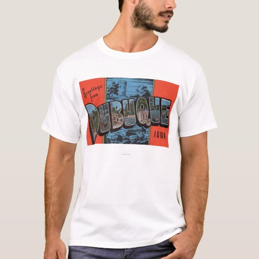 DubuqueのIowaLargeの手紙ScenesDubuque、IA Tシャツ (正面)