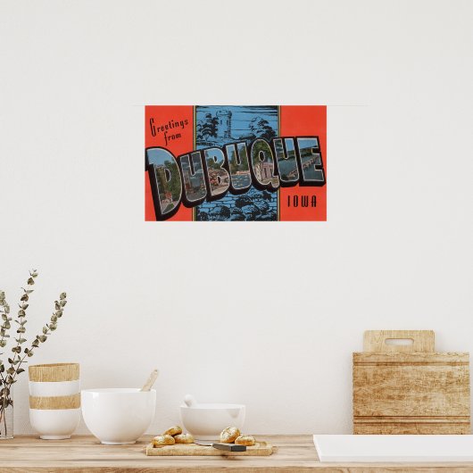 Dubuque, IowaLarge Letter ScenesDubuque, IA ポスター (キッチン)