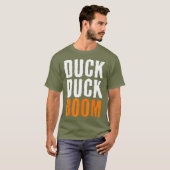 Duck Duck Boom  Duck Hunting Season Tシャツ (正面フル)