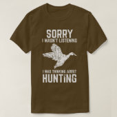 Duck Hunting Funny Gift for Duck  Goose Hunters  Tシャツ (デザイン正面)