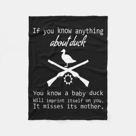 Duck Hunting Quote - Funny Hunter Gift Cute Hunt G フリースブランケット (正面)