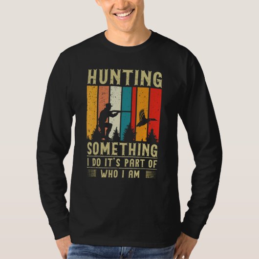 Duck Hunting Quote Tシャツ (正面)