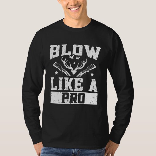 Duck Hunting Waterfowl Hunting Blow Like A Pro Tシャツ (正面)