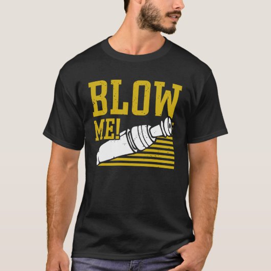 Duck Hunting Waterfowl Hunting Blow Me Tシャツ (正面)