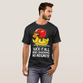 duck it all and ducking no regrets  Cute Duck Tシャツ (正面フル)