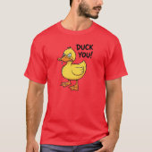 Duck You Wordplay Tシャツ (正面)