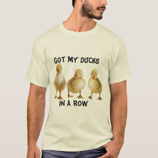 Ducks In A Row  Tシャツ