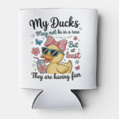Ducks Not In A Row Funny Cute Trendy Sarcastic 缶クーラー (正面)