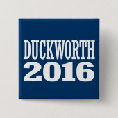 Duckworth - Tammy Duckworth 2016年 缶バッジ (正面)