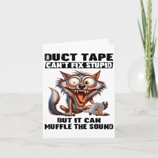 Duct Tape Can't Fix Stud But It Can Muffle The Sou カード (正面)