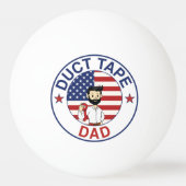 Duct Tape Dad - Ping Pong Ball 卓球ボール (裏面)