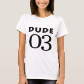 Dude 03 tシャツ (正面)