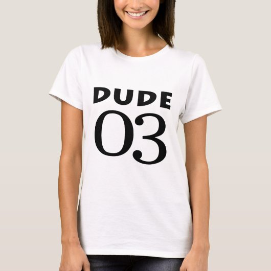 Dude 03 tシャツ (正面)