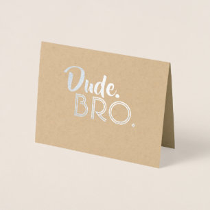 Dude Bro - Groomsman おもしろい Bro提案 箔カード