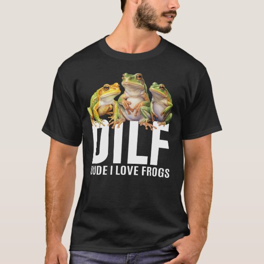 Dude I Love Frogs DILFフロッグおもしろい恋人メンズ Tシャツ (正面)