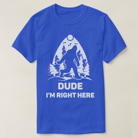 Dude Im右ここ恋人Teeギフトアイディア信者F Tシャツ (デザイン正面)
