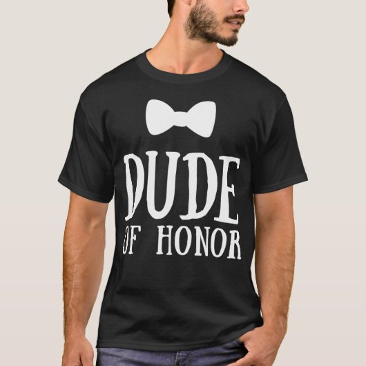 Dude of Honorおもしろい's Bow結婚 Tie Graphic Tシャツ (正面)