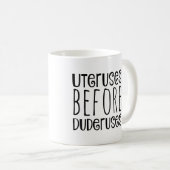 Duderusesのコーヒー・マグの前のUteruses コーヒーマグカップ (正面右)