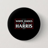 Dudes For Harris-kamala 2024 缶バッジ (正面)