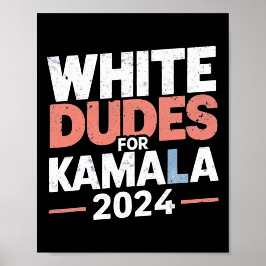 Dudes For Kamala Harris 2024 - Mens Gift ポスター (正面)