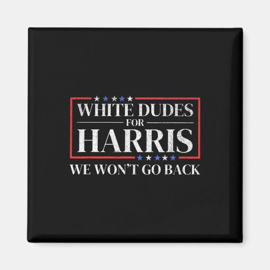 Dudes For Kamala Harris For President 2024 マグネット (正面)
