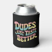 Dudes Just Better LGBTゲイプライド月 缶クーラー (缶正面)