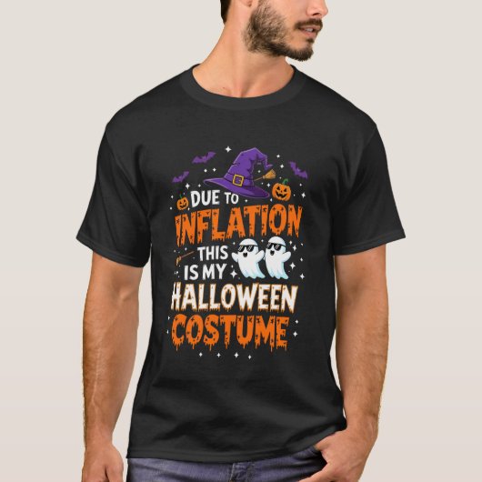 Due to Inflation Funny Ghost Halloween Costume Tシャツ (正面)