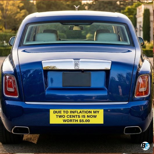 Due To Inflation My Two Cents Is Now Worth $5 Funn バンパーステッカー