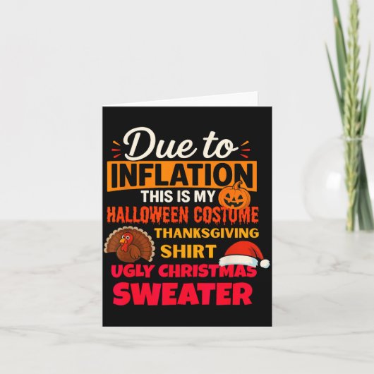 Due To Inflation This Is My Halloween Thanksgiving カード (正面)