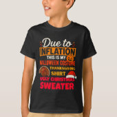 Due To Inflation This Is My Halloween Thanksgiving Tシャツ (正面)