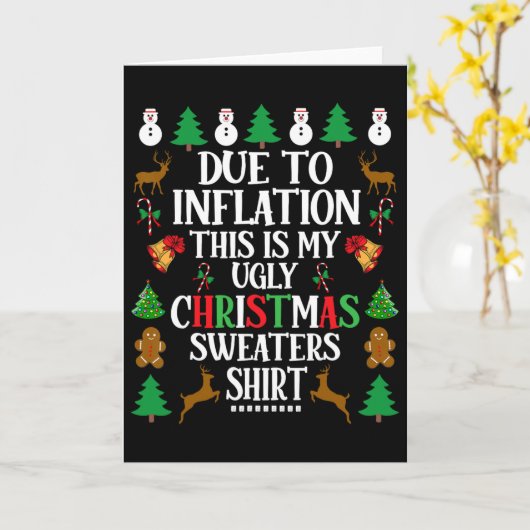 Due To Inflation This Is My Ugly Christmas Sweater カード (黄色い花)