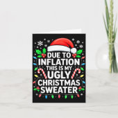 Due To Inflation Ugly Christmas Sweater Shirt Men  カード (正面)