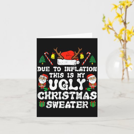 Due To Inflation Ugly Christmas Sweater Xmas Men W カード (黄色い花)