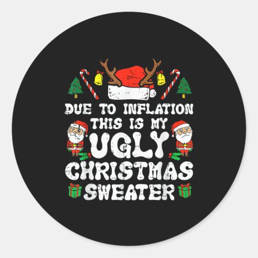 Due To Inflation Ugly Christmas Sweater Xmas Men W ラウンドシール (正面)