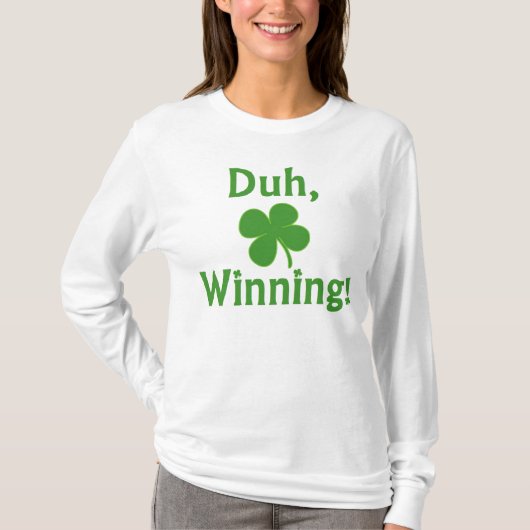 Duh、勝ちます! Tシャツ (正面)