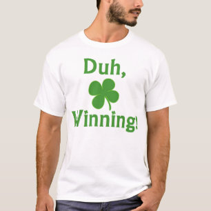 Duh、勝ちます! Tシャツ