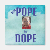 Duh Pope is Dope Magnet マグネット (正面)