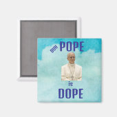 Duh Pope is Dope Magnet マグネット (正面/裏面)
