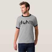 Duh! Tシャツ (正面フル)
