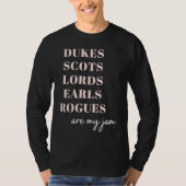 Dukes Scots Lords Earls Historical Romance Tシャツ (正面)