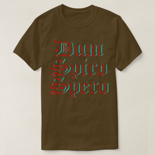 Dum Spiro Spero Language Latin Phrase Education Mo Tシャツ (デザイン正面)