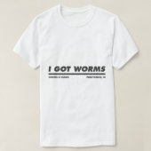 Dumb And Dumber I Got Worms Tシャツ (デザイン正面)