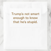 Dumb Stupid Trump's Not Smart Hankamer Artjunkhaus 長方形シール (バッグ)