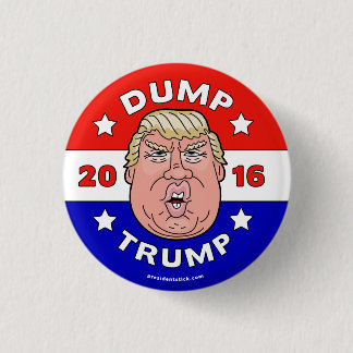 Dump Trump、アンチ – ドナルド・トランプ2016ボタン/ピン 缶バッジ